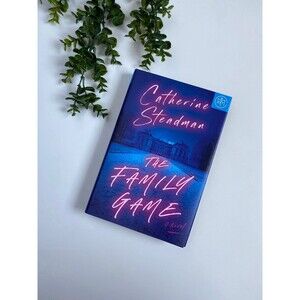 The Family Game by Catherine Steadman Hardcover Thriller BOTM Book